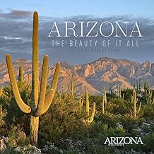 ARIZONA: THE BEAUTY OF IT ALL (ARIZONA HIGHWAYS)
